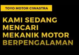 DICARI YANG SERIUS SAJA MEKANIK MONTIR MOTOR SEMUA JENIS