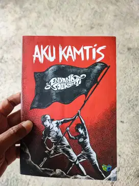 Buku Aku Kamtis Bertanda Tangan Asli Personel Endank Soekamti