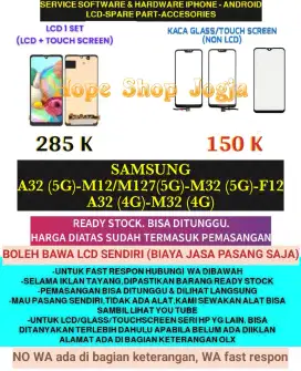 Service HP-Baterai-Touchscreen/LCD SAMSUNG A32 (5G)-M12 (5G)-M32 (5G)