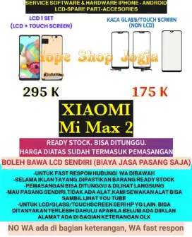 Service HP-Ganti Touchscreen-Baterai-LCD XIAOMI
Mi Max 2