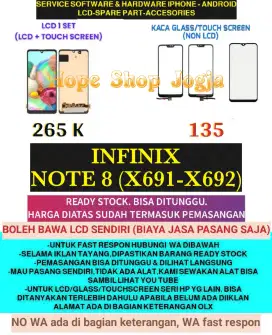 Service HP-Ganti Touchscreen-Baterai-LCD INFINIX
NOTE 8 (X691-X692)