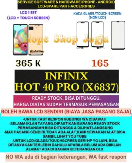 Service HP-Ganti Touchscreen/Baterai-LCD INFINIX HOT 40 PRO (X6837)