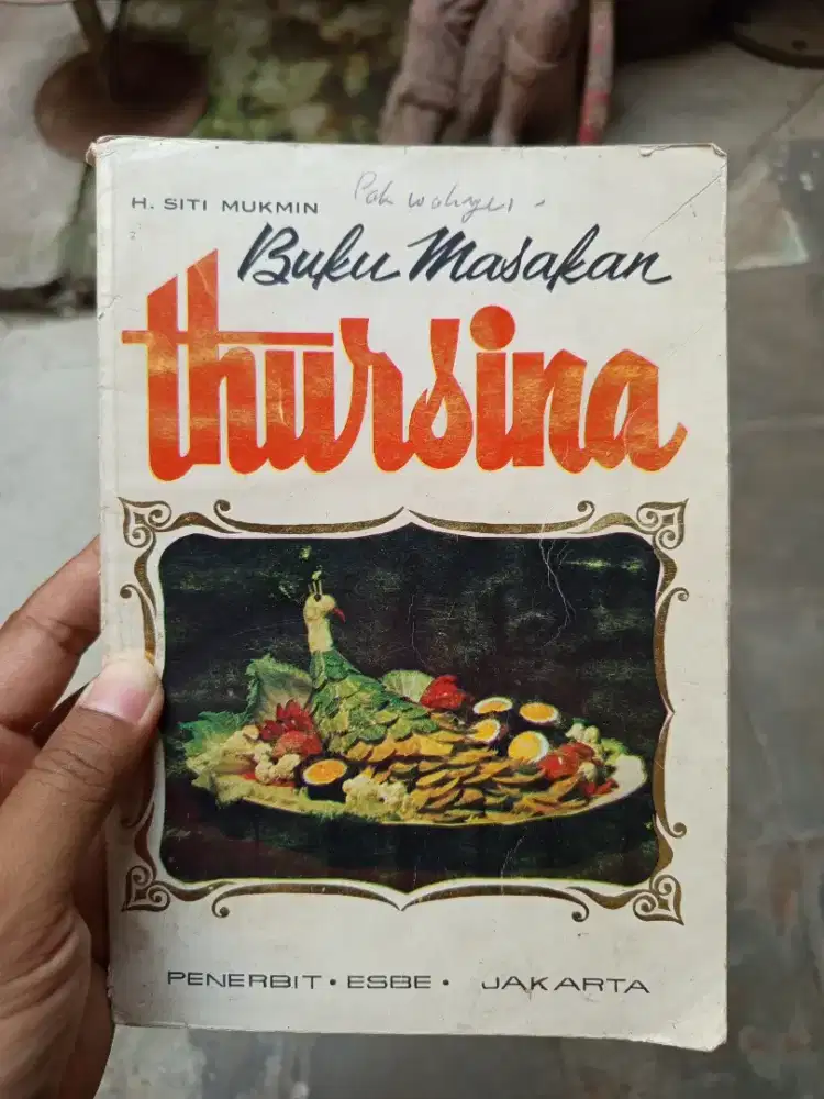 Buku Resep Masakan Lawas Thursina Siti Mukmin Cetakan 1978