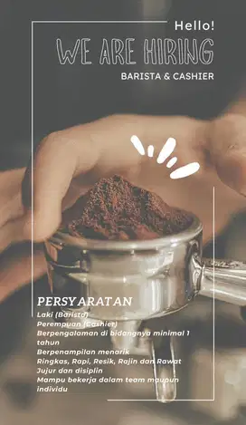We Are Hiring Barista & Cashier