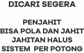 PENJAHIT HALUS PRIA DAN WANITA