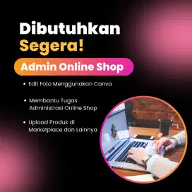 Lowongan Kerja Admin Online shop