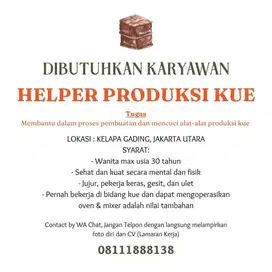 Lowongan HELPER PRODUKSI KUE (Bekerja 4 jam sehari, 1 minggu 1x)