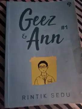 Geez & Ann #1 Rintik Sedu