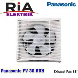 EXHAUST FAN PANASONIC FV 30RUN5 /KIPAS ANGIN VENTILASI DINDING