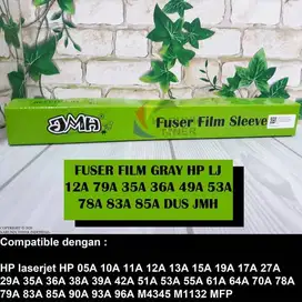 Fuser Film HP Laserjet 12A 79A 35A 36A 49A 53A 78A 83A 85A JMH Gray B