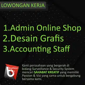 LOWONGAN KERJA ACCOUNTING / ADMIN ONLINE / DESAIN GRAFIS