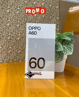 PROMO NEW OPPO A60 16/128 GRATIS ONGKIR GARANSI RESMI