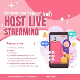 Di cari MC HOST LIVE STREAMING utk market place (shopee/tiktok/IG)