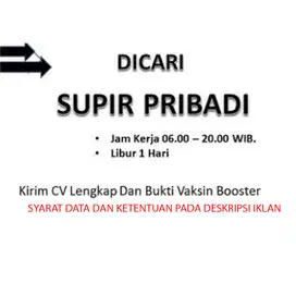 LOWONGAN KERJA DRIVER / SUPIR PRIBADI