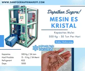 Mesin Es Kristal 500 Kg per hari Ready Stok