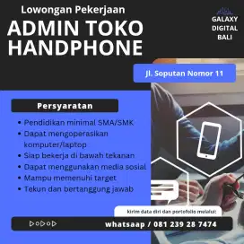 SEGERA DI BUTUHKAN  ADMIN & MARKETING HANDPHONE ATAU PROMOTOR