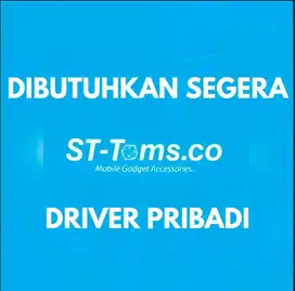 DRIVER PRIBADI  (BUTUH CEPAT)