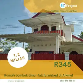 Rumah Lombok Timur type 300/282 M² full furnished di Aikmel R345