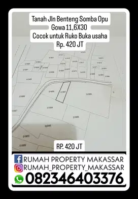 Tanah Jln Benteng Somba Opu Gowa 11,6X30  Cocok untuk Ruko Buka usaha