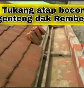 Tukang atap bocor,dakan rembesan, talang air dan renovasi rumah