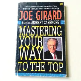 Buku Joe Girard Mastering Your Way To The Top - Original