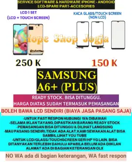 Service HP-Baterai-Touchscreen-LCD SAMSUNG A6+ (Plus)