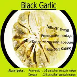 Black garlic ( Premium fermentage Natural sweet)