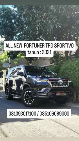 ALL NEW  FORTUNER TRD SPORTIVO
tahun : 2021 , plat AB