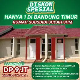 RUMAH SUBSIDI BANDUNG TIMUR CICILAN 1 JUTAAAN DP 7 JUTA ALL IN