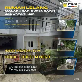 DILELANG RUMAH 2 LT DI MALAKA SARI DUREN SAWIT JAKTIM 2,1 M NEGO PG27