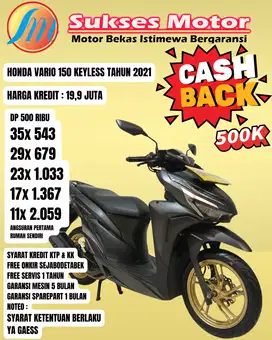 VARIO 150 KEYLESS TAHUN 2021 PROMO CASH CREDIT CASHBACK 500 RIBU