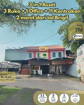 3in1 Asset : 3 Ruko + 11 Kontrakan + 1 Office - 2 menit tol Brigif