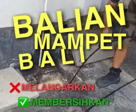 BALIAN MAMPET JASA MELANCARKAN SALURAN AIR MAMPET & KURAS LIMBAH SEDOT