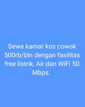 500rb/bln | 6jt/thn free listrik Wifi 50Mbps dan Air