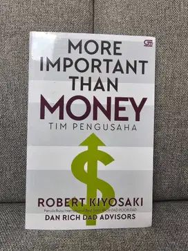 Buku Baru More Important Than Money By Robert T Kiyosaki