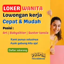 Loker wanita art, prt, babysitter, suster lansia