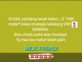 Jual cepat tanah strategis buat invensi daerah bawang ,batang,JATENG