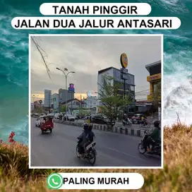 TANAH PINGGIR JL ANTASARI HARGA MURAH BISA DICICIL