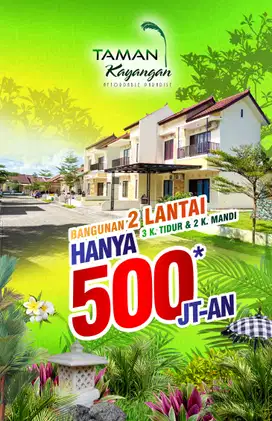 RUMAH 2 LANTAI 500JT-AN SAJA DI PERUMAHAN TAMAN KAYANGAN DI MIRKOLAND