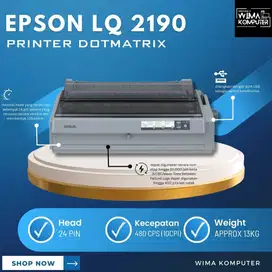 Printer Epson Dot Matrix Lq-2190 Garansi Toko Setahun N-SW