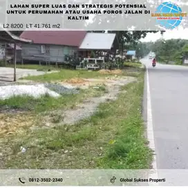 Tanah Poros Jalan Potensial Untuk Usaha di Samboja Kutai