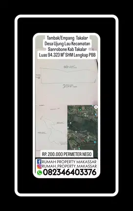 Tambak/Empang  Takalar Desa Ujung Lau sanrobone Kab Takalar LT 94.323