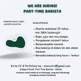 LOWONGAN PART TIME BARISTA WANITA CAFE TEBET