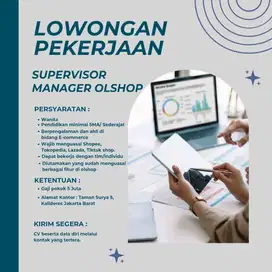 LOWONGAN KERJA SUPERVISOR MANAGER OLSHOP