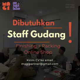 Staff Gudang untuk Finishing dan Packing Online Shop