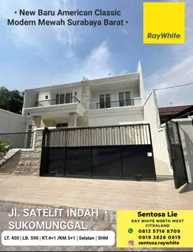 Rumah Satelit Indah - Sukomanunggal - Chofa - New Baru American Style