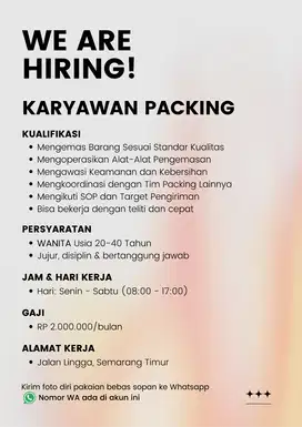 Segera Dibutuhkan: Karyawan Packing