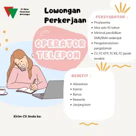 LOWONGAN KERJA OPERATOR TELEPON