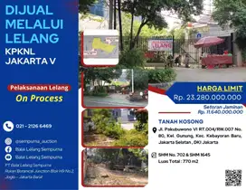 Dijual Melalui Lelang Tanah Kosong Di Pakubuwono Kebayoran Baru