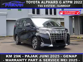 Bunga=4% Km=29k TAX=JUNI-2025 Genap TOYOTA ALPHARD G atpm 2022 TSS